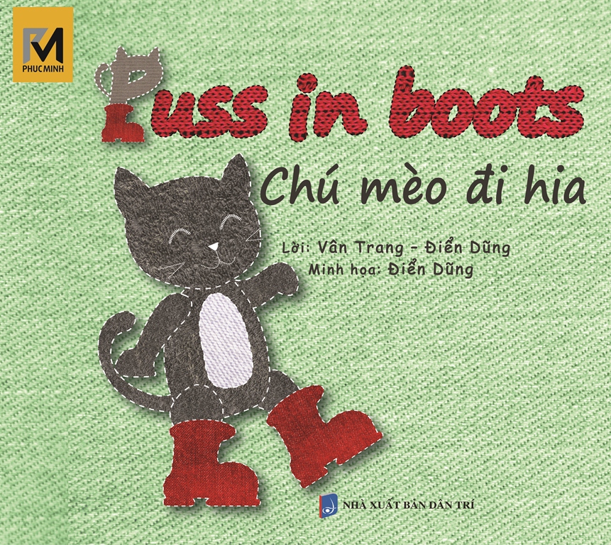 Cổ Tích Thế Giới - Chú Mèo Đi Hia - Puss In Boots (Song Ngữ Việt - Anh)